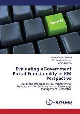 [预订]Evaluating eGovernment Portal Functionality in KM Perspective 9783659664656