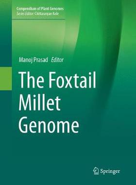 【预订】The Foxtail Millet Genome