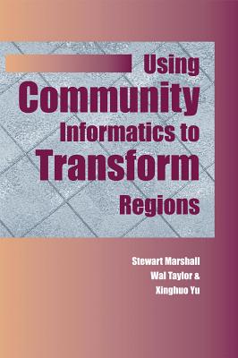 【预订】Using Community Informatics to Transform Regions