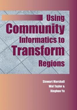 【预订】Using Community Informatics to Transform Regions