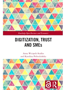 预订 Digitization, Trust and SMEs 数字化、信任与中小企业: 9781032698182