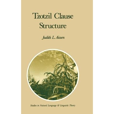 预订 Tzotzil Clause Structure: 9789027723659
