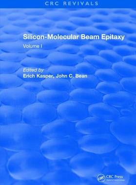 【预订】Silicon-Molecular Beam Epitaxy: Volume I