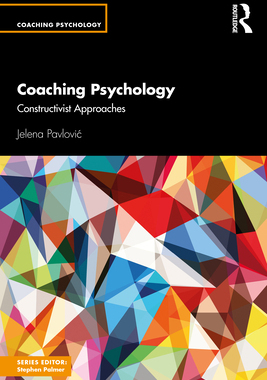 【预订】Constructivist Approaches in Coaching Psychology 9780367860981