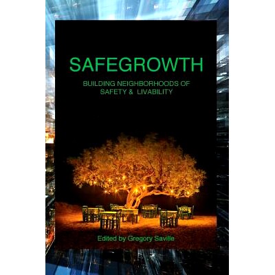 预订 SafeGrowth: Building Nei*orhoods of Safety & Livability: 9781977704559