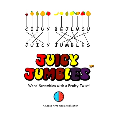 预订 Juicy Jumbles(TM): Word Scrambles with a Fruity Twist! (Full Color Edition): 9798601493703