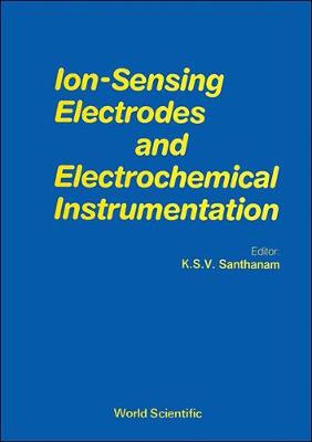 【预订】ION-SENSING ELECTRODES AND ELECTROCHEMICAL INSTRUMENTATION