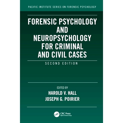 预订 Forensic Psychology and Neuropsychology for Criminal and Civil Cases 刑事与民事案件的法医心理学与神经心理学 第2版: