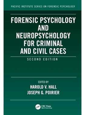 预订 Forensic Psychology and Neuropsychology for Criminal and Civil Cases 刑事与民事案件的法医心理学与神经心理学 第2版: