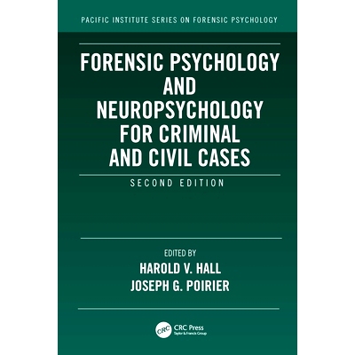 预订 Forensic Psychology and Neuropsychology for Criminal and Civil Cases 刑事与民事案件的法医心理学与神经心理学 第2版: