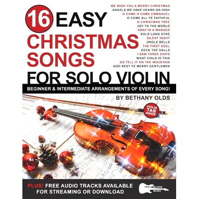 预订 16 Easy Christmas Songs for Solo Violin: Beginner and Intermediate Arrangements of Every Song: 9798481900100