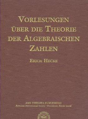 [预订]Vorlesungen uber der Theorie der algebraische Zahlen 9780821821435