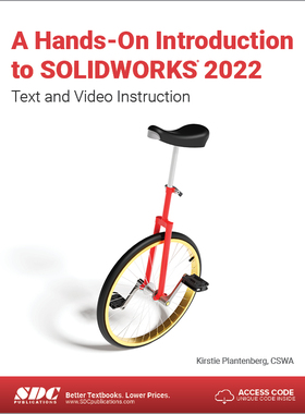 【预订】A Hands-On Introduction to Solidworks 2022: Text and Video Instructi 9781630574734