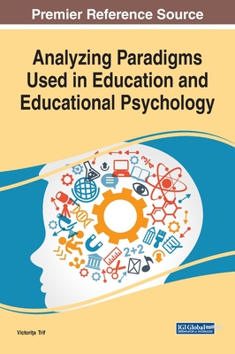 【预订】Analyzing Paradigms Used in Education and Educational Psychology