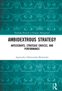 【预订】Ambidextrous Strategy 9780367650872
