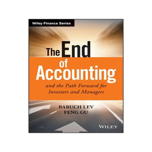 英文原版 会计的没落与复兴 The End Of Accounting And The Path Forward For Investors And Managers
