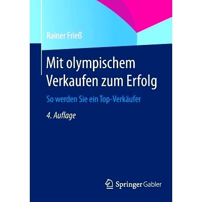 预订 Mit olympischem Verkaufen zum Erfolg: So werden Sie ein Top-Verkäufer 奥林匹克式成功销售-如何成为*销售人: 97836580
