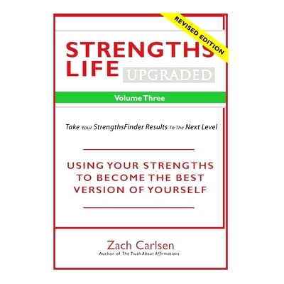 预订 Strengths Life Upgraded, Volume Three: Take Your StrengthsFinder Results to the Next Level: 9781521439241