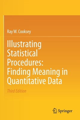 【预订】Illustrating Statistical Procedures: Finding Meaning in Quantitative Data