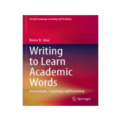 [预订]Writing to Learn Academic Words 9783031065071