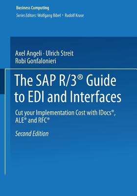 【预订】The SAP R/3® Guide to EDI and Interfaces