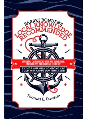 预订 Barret Bonden’s Local Knowledge Recommended: CAPE CORAL, CALOOSAHATCHEE RIVER, PINE ISLAND SOUND, MATLACHA PASS, S