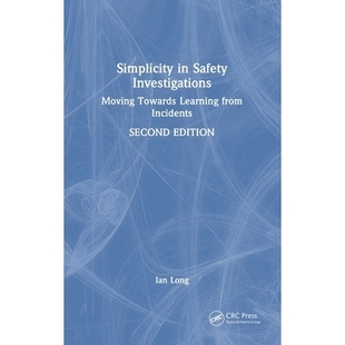 Safety 简单性：从事 安全调查 from Simplicity Incidents Moving Investigations Edition 预订 Towards Second Learning