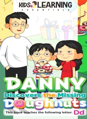 预订 Danny Discovers The Missing Doughnuts: Who took the doughnuts? Where do you think Danny will find them? Let’s find