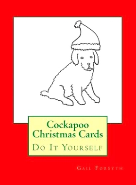 预订 Cockapoo Christmas Cards: Do It Yourself: 9781517057442