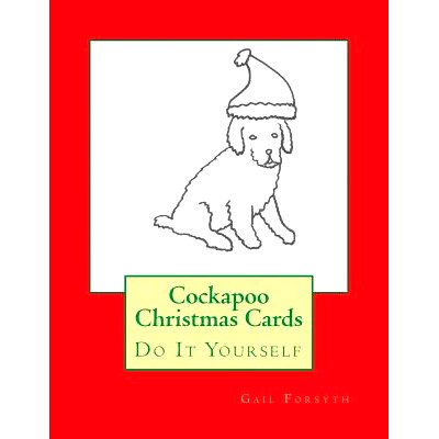 预订 Cockapoo Christmas Cards: Do It Yourself: 9781517057442