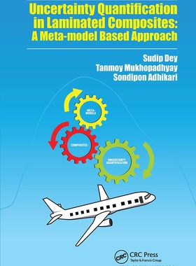 【预订】Uncertainty Quantification in Laminated Composites 9780367780791