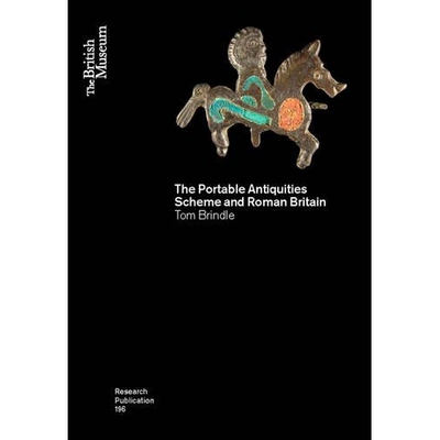 预订 The Portable Antiquities Scheme and Roman Britain 便携式古物计划与不列颠尼亚（丛书）: 9780861591961