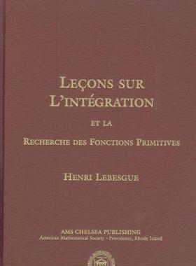 [预订]Lecons sur l’integration et la recherche des fonctions primitives 9780821834985