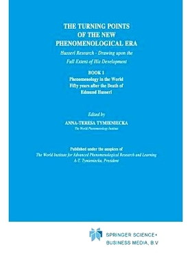 预订 The Turning Points of the New Phenomenological Era: Husserl Research — Drawing upon the Full Extent of His Develop
