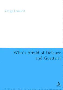 [预订]Who’s Afraid of Deleuze and Guattari? 9781847060099