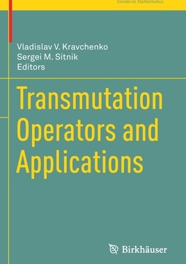 【预订】Transmutation Operators and Applications