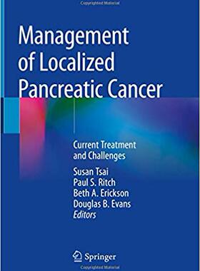 【预售】Management of Localized Pancreatic Cancer