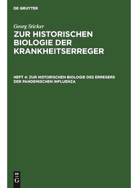 预订 Zur historischen Biologie des Erregers der pandemischen Influenza: 9783111228037