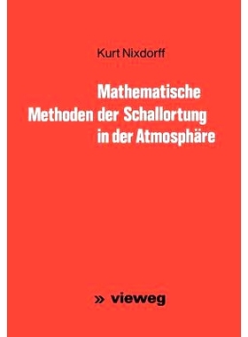 预订 Mathematische Methoden der Schallortung in der Atmosphäre: 9783528030674