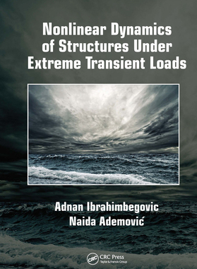 【预订】Nonlinear Dynamics of Structures Under Extreme Transient Loads 9780367728786