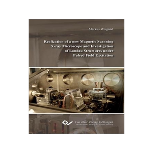 [预订]Realization of a new Magnetic Scanning X-ray Microscope and Investigation of Landau Structures under 9783954049912