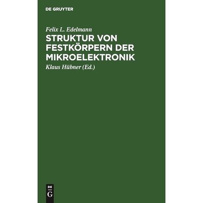 预订 Struktur von Festkörpern der Mikroelektronik: 9783112484616