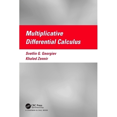现货 Multiplicative Differential Calculus