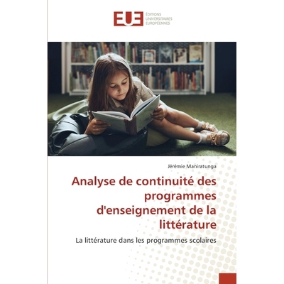 预订 Analyse de continuité des programmes d’enseignement de la littérature: 9786208821371