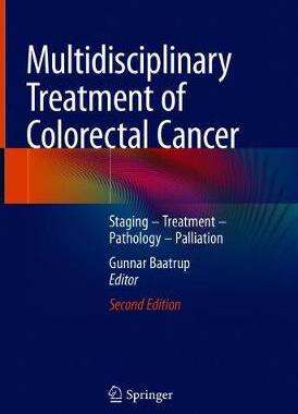 【预订】Multidisciplinary Treatment of Colorectal Cancer