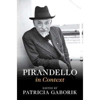预订 Pirandello in Context 语境下的皮兰德娄: 9781108424547