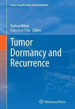 【预订】Tumor Dormancy and Recurrence