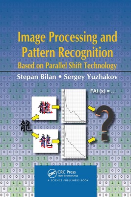 【预订】Image Processing and Pattern Recognition Based on Parallel Shift Tec 9780367781460