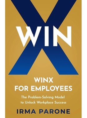 预订 WINX for Employees: The Problem-Solving Model to Unlock Workplace Success: 9798986196930