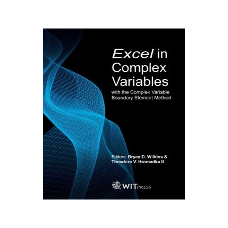 [预订]Excel in Complex Variables with the Complex Variable Boundary Element Method 9781784664510